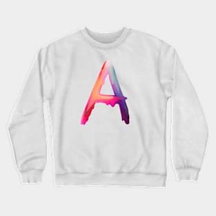 Letter A In Vibrant Watercolor Crewneck Sweatshirt